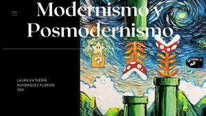 Modernismo Y Posmodernismo