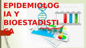 Epidemiologia Y Bioestadistica