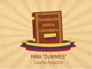 Constitución Politica Para Dummies
