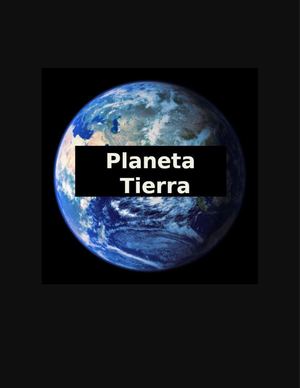 características físicas y biológicas del planeta Tierra