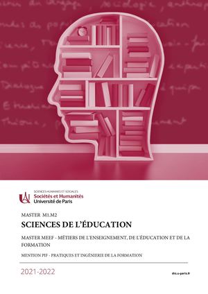 Brochure MASTER MEEF - MÉTIERS DE L'ENSEIGNEMENT, DE L'ÉDUCATION ET DE LA FORMATION -Mention PRATIQUES ET INGÉNIERIE DE LA FORMATION- Science de l'EducationPif 2021 /2022