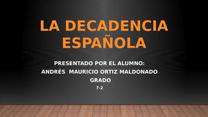 La Decadencia Española