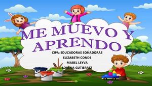 DESARROLLO PSICOMOTOR: ME MUEVO Y APRENDO