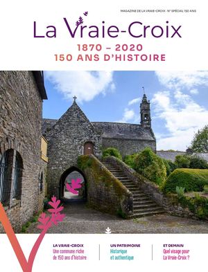 Hors série La Vraie-Croix 150 ans 19aout Bd