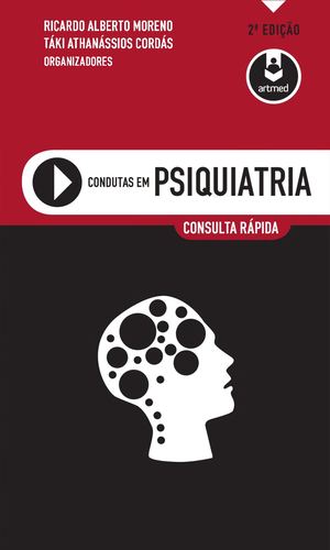 Consultas Em Psiquiatria 2ª Edição Ricardo Alberto Moreno 2018 1