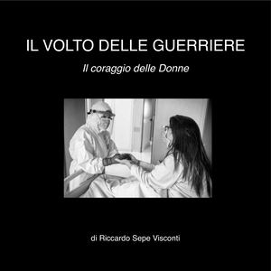 Il Volto Delle Guerriere