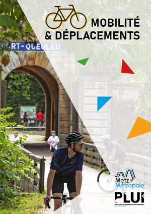 Les Cahiers du PLUi de Metz Métropole / Cahier n°3 Mobilité et déplacements