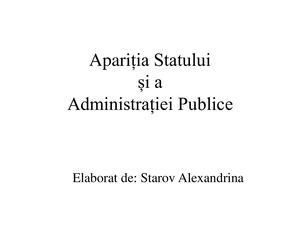 Apariția Statului șI A Administrației Publice