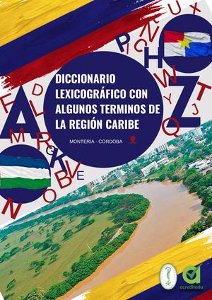 Diccionario Lexicográfico De La Región Caribe