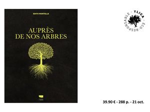 (extraits) Auprès de nos arbres