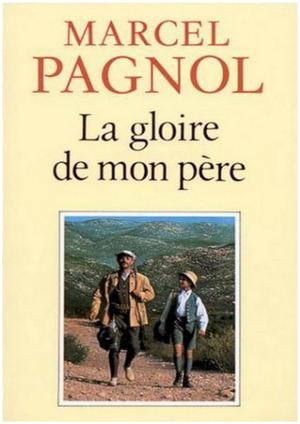 La gloire de mon Père