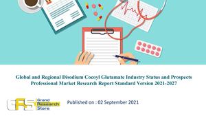 Global And Regional Disodium Cocoyl Glutamate Industry Status And Prospects Professional Market Research Report Standard Version 2021 2027