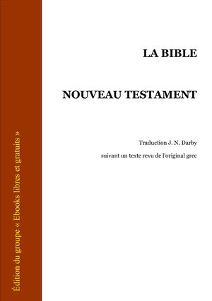La Bible | Le Nouveau Testament
