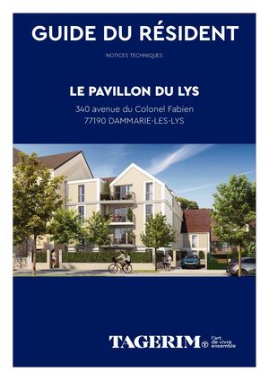 NOTICES D'UTILISATION PAVILLON DU LYS