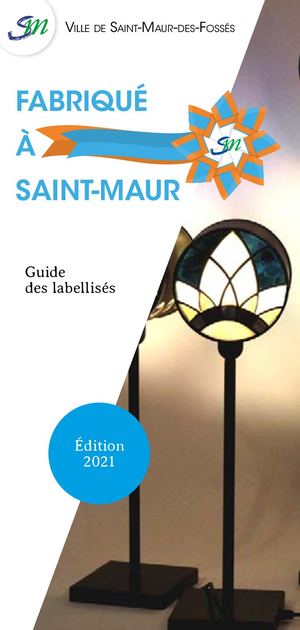 Fabriqué à Saint Maur 2021
