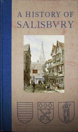 A History Of Salisbury Dorling 1911