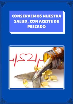 Conservemos Nuestra Salud Con Aceite (1)
