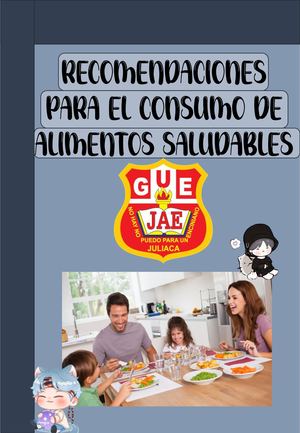 Recomendaciones Para El Consumo De Alimentos Saludables Calcina Condori