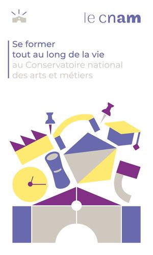 Se former tout au long de la vie au Cnam