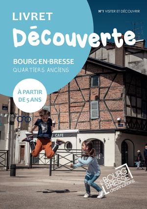 Livret découverte enfants Bourg-en-Bresse
