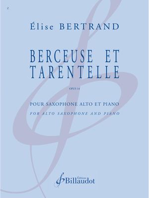 Elise BERTRAND - Berceuse Et Tarentelle