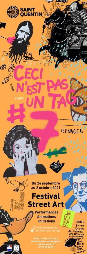 Ceci N'est Pas Un Tag Festival Street Art Saint Quentin 2021