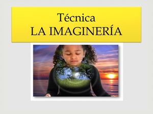 Técnica  La Imaginería