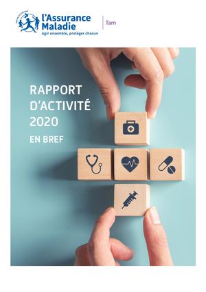 Rapport d'Activité 2020 EN BREF - CPAM du Tarn