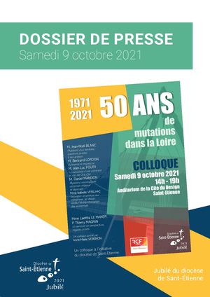2021 09 16 Dossier De Presse Colloque 50 Ans De Mutations Dans La Loire