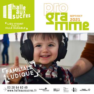 Programme Halle aux sucres sept/oct 2021