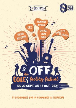 Le OFF du EOLE FACTORY FESTIVAL 2021