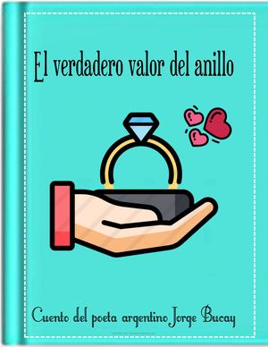 EL VERDADERO VALOR DEL ANILLO