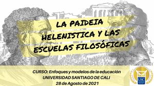 La Paideia Helenística y las Escuelas Filosóficas