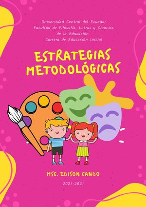 Portafolio Digital Estrategias Metodológicas Integradoras, Didáctica, Metodológica Y Recursos Educativos