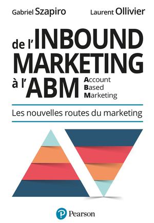 De L'inbound Marketing à L'abm
