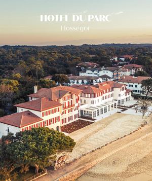 Hôtel du Parc Hossegor