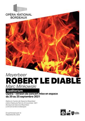 Opéra - Robert le Diable - Du 20 au 25 sept. 21