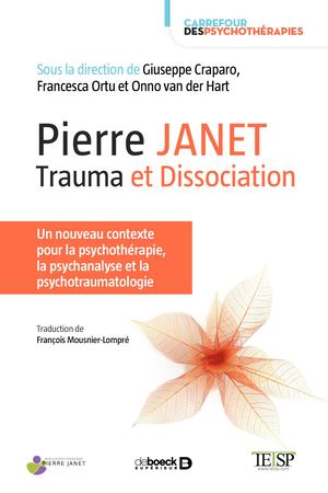 9782807336223 Extrait - Pierre Janet : trauma et dissociation