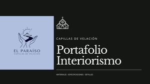 Portafolio Interiorismo Capilla de Velación