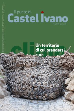 Il punto di Castel Ivano - Settembre 2021