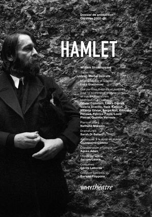 Hamlet, Luca Giacomoni - Dossier de création