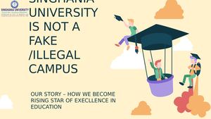Singhania University Not Fake Never!