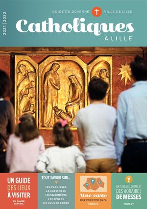 Guide Catholiques à Lille 2021
