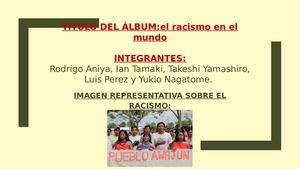 Rodrigo Aniya, Ian Tamaki, Takeshi Yamashiro, Luis Perez Y Yukio Nagatome Portafolio Digital Racismo B