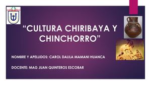 Cultura Chiribaya Y Chinchorro