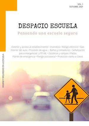 Seguridad e Higiene en la Escuela