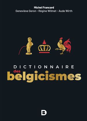 9782807330757 Extrait - Dictionnaire des belgicismes
