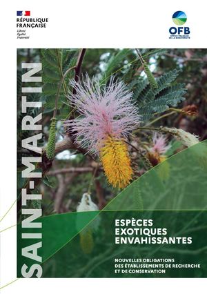 Saint-Martin - Espèces exotiques envahissantes - Nouvelles obligations des établissements de recherche et de conservation
