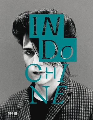 "Indochine", 	Nicola Sirkis, Rafaelle Hirsch-Doran - éditions du Seuil