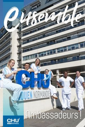 Ensemble N°96 - magazine interne CHU de Rouen